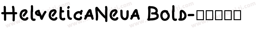 HelveticaNeua Bold字体转换